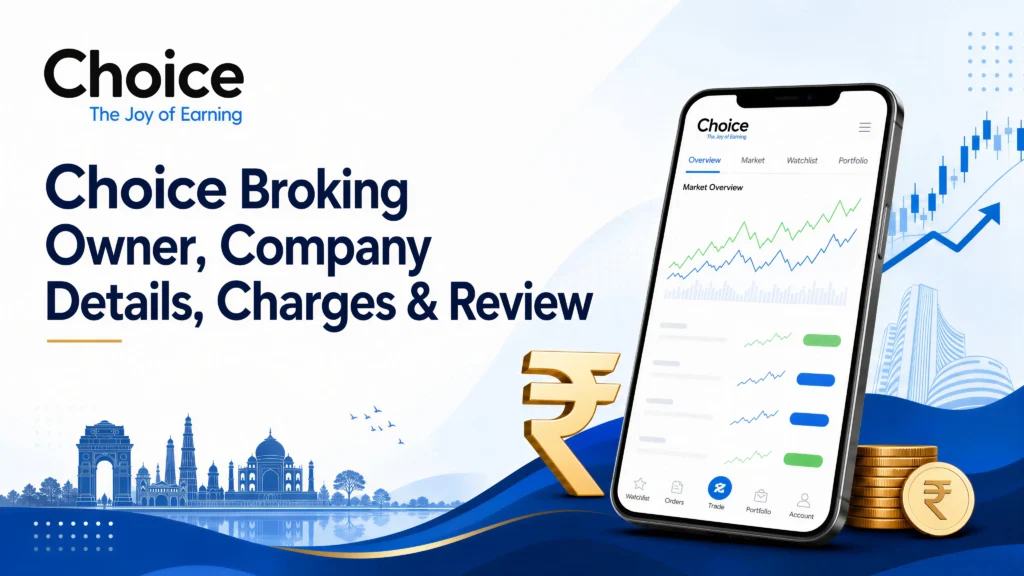 choice-broking-owner-company-details-head-office-charges-review